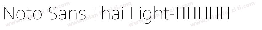 Noto Sans Thai Light字体转换